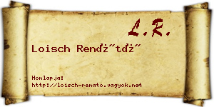 Loisch Renátó névjegykártya